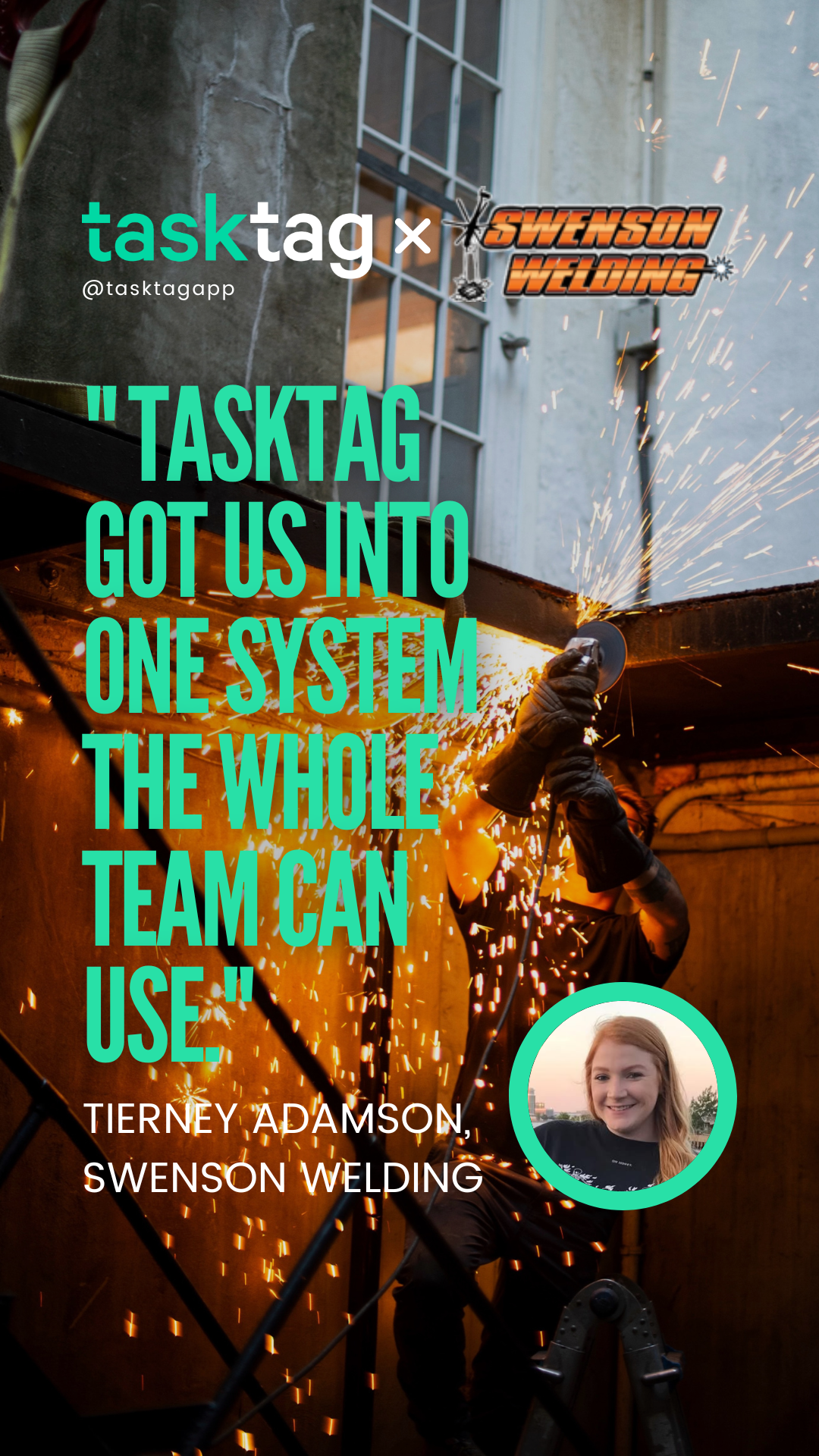 Watch Tierney Adamson of Swenson Welding explain how TaskTag got the whole team into one system
